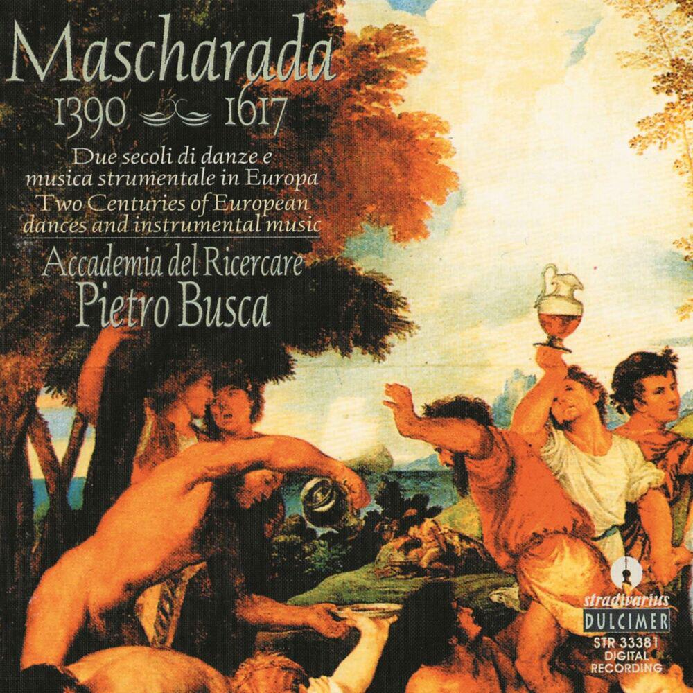Релиз Mascharada: Two Centuries of Dance & Instrumental Music in Europe