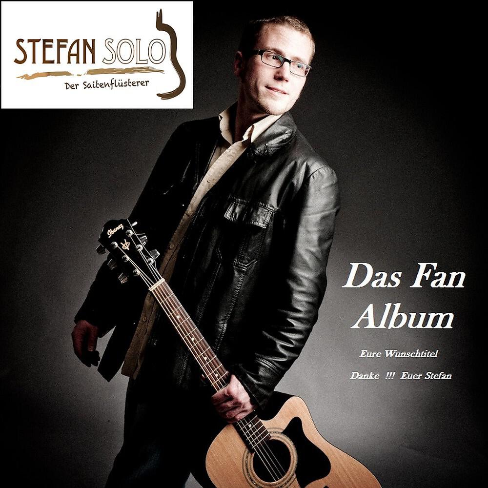 Релиз Das Fan Album (Eure Wunschtitel - Danke !!! Euer Stefan)