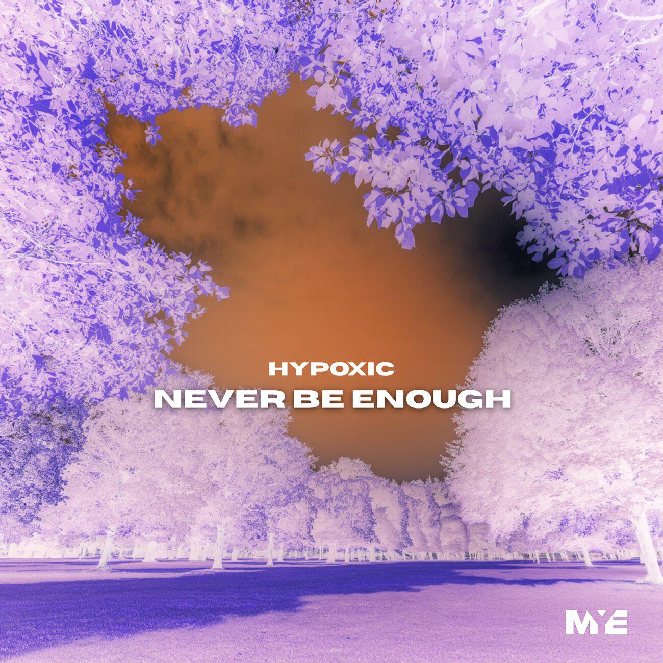 Релиз Never Be Enough