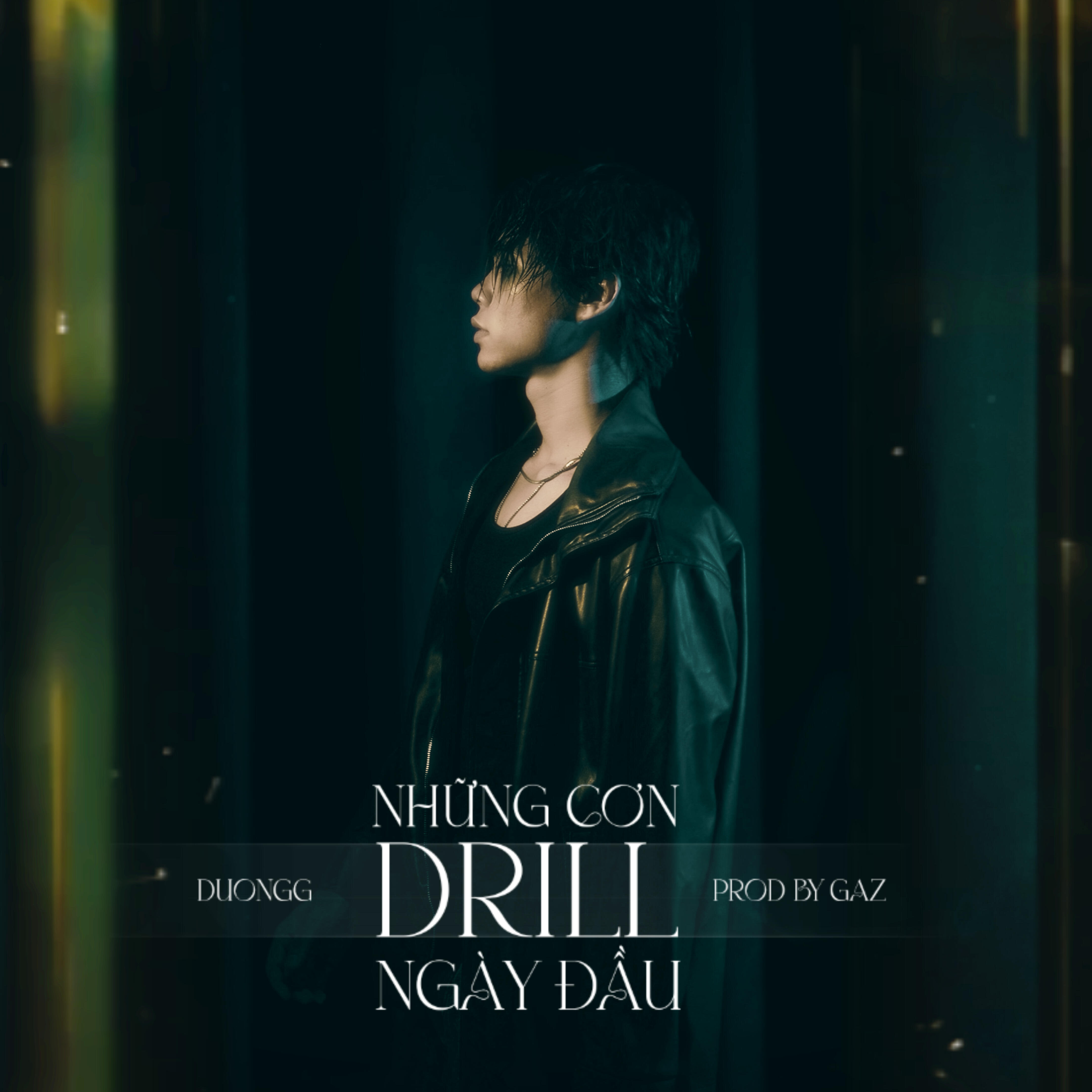 Релиз Những Cơn Drill Ngày Đầu