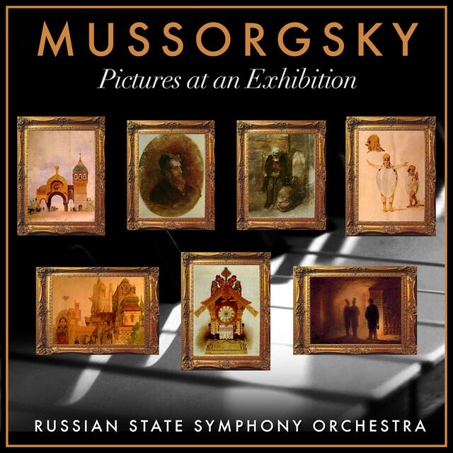Релиз Mussorgsky - Pictures at an Exhibition: Russian State Symphony Orchestra