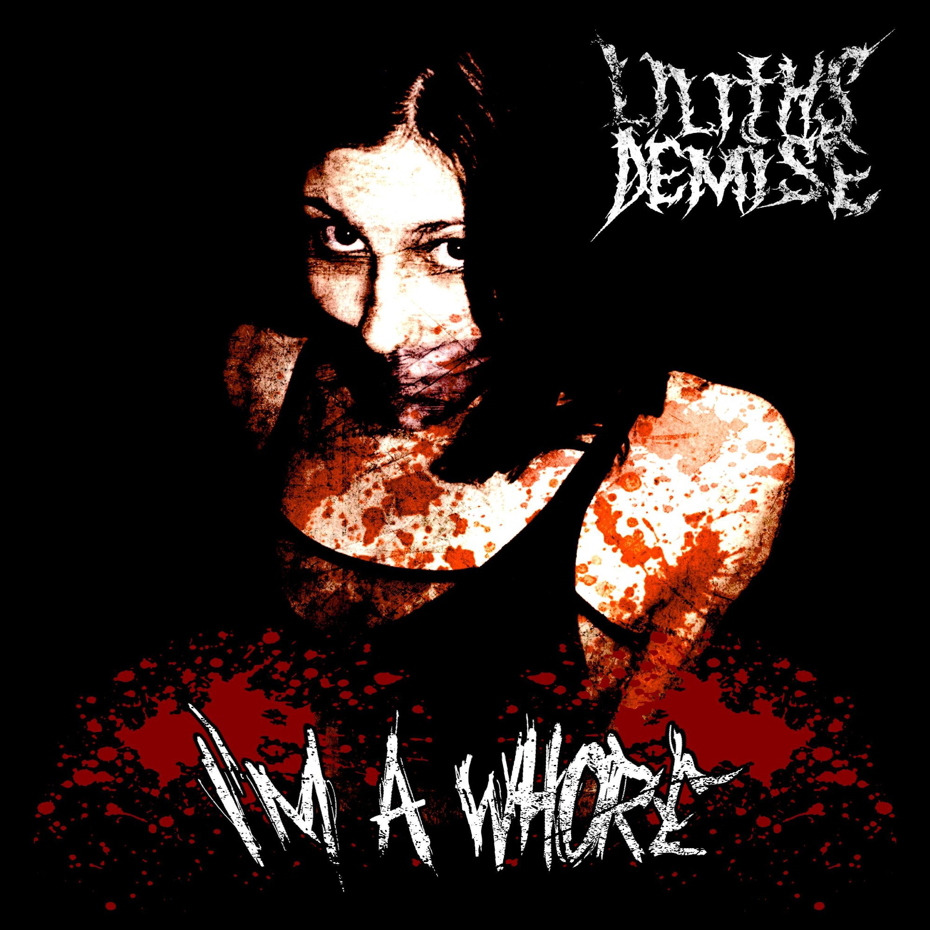 Релиз I'm A Whore