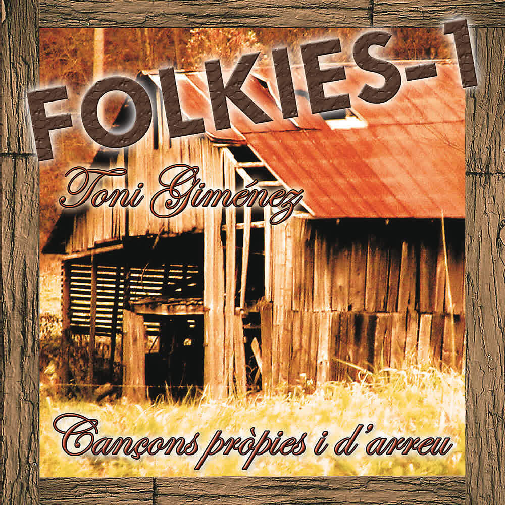 Релиз Folkies-1 (Cançons Pròpies I D'Arreu)