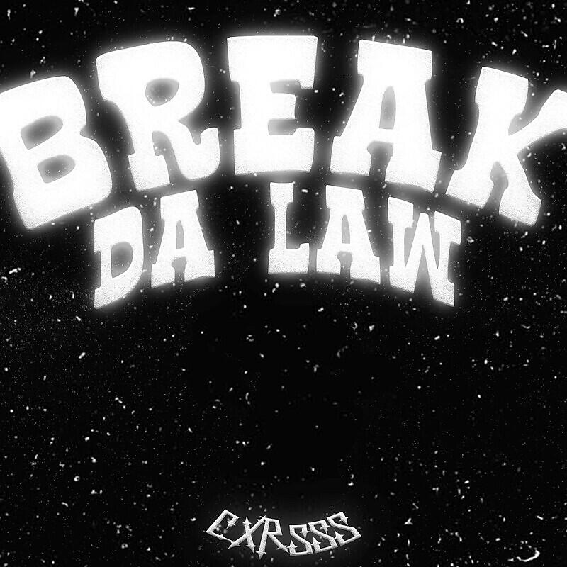 Релиз Break Da Law