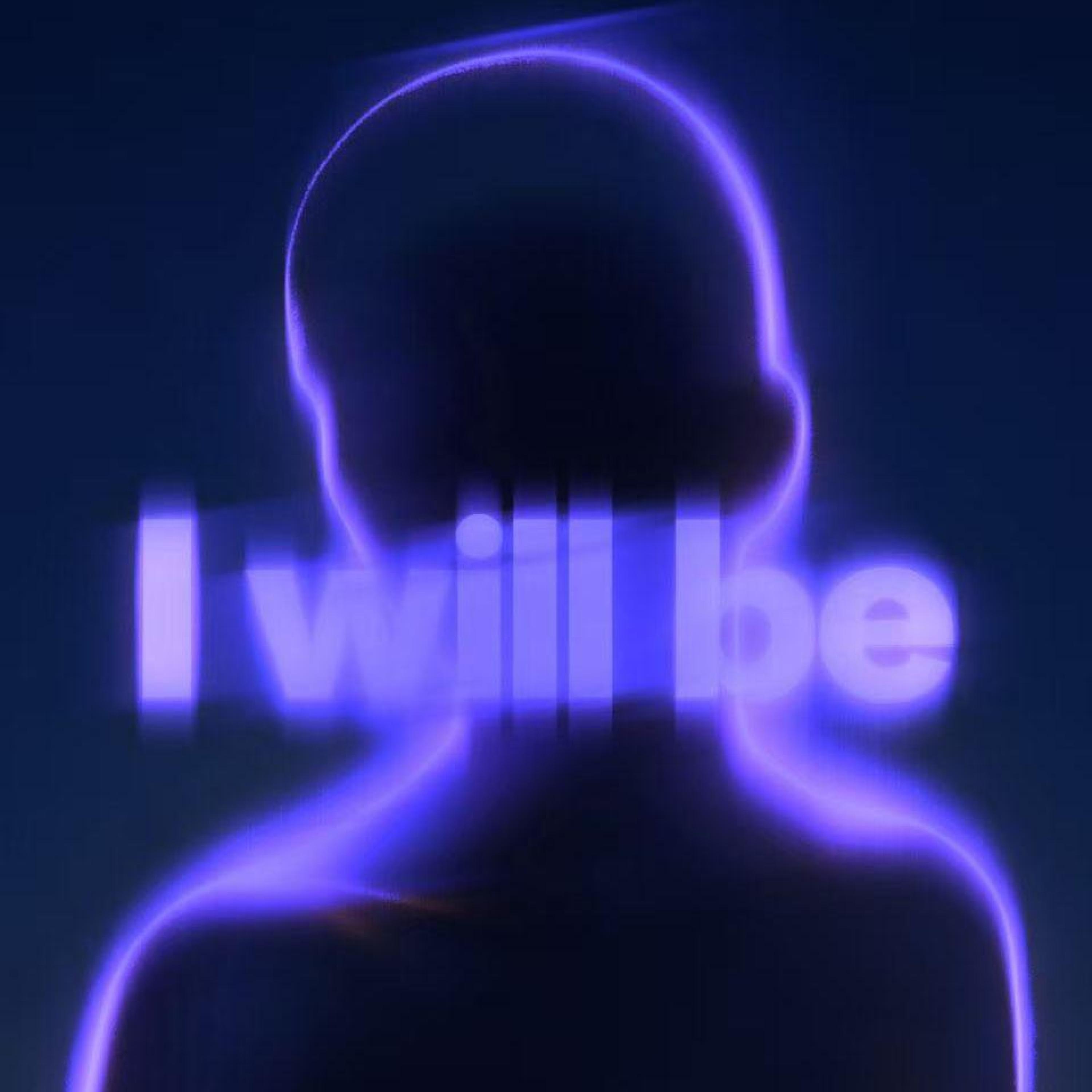 Релиз I Will Be