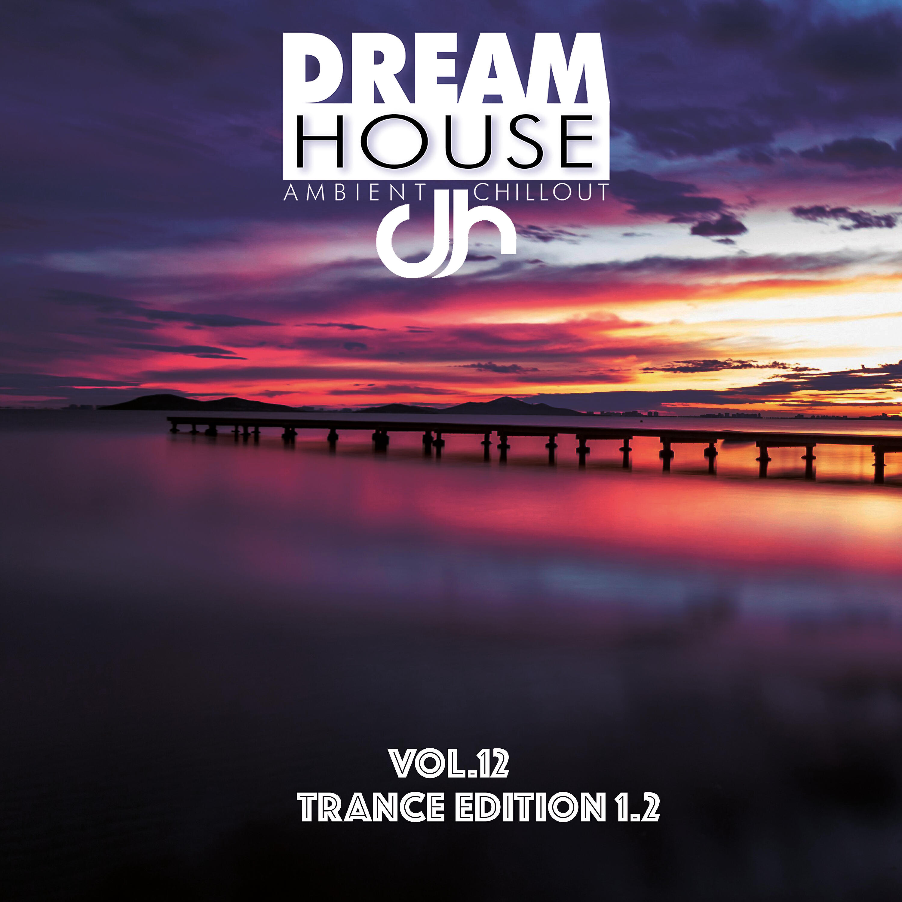 Релиз Dream House, Vol. 12 (Trance Edition 1.2)
