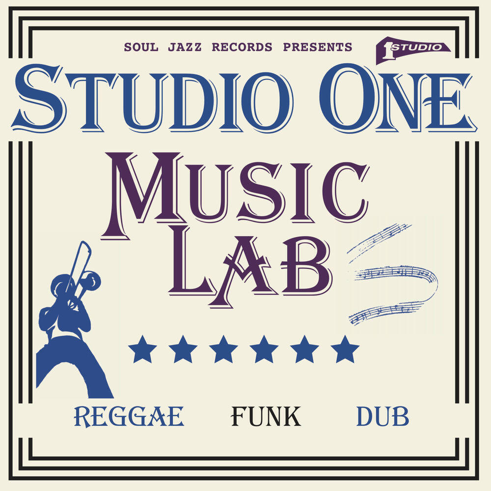Релиз Soul Jazz Records presents STUDIO ONE MUSIC LAB