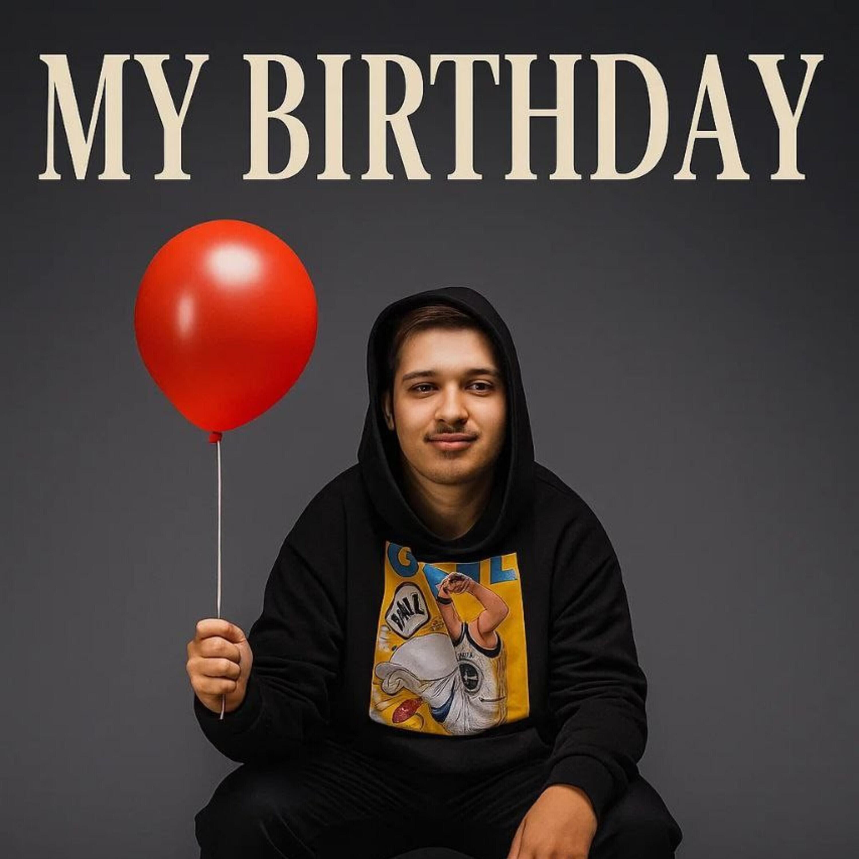Релиз My birthday