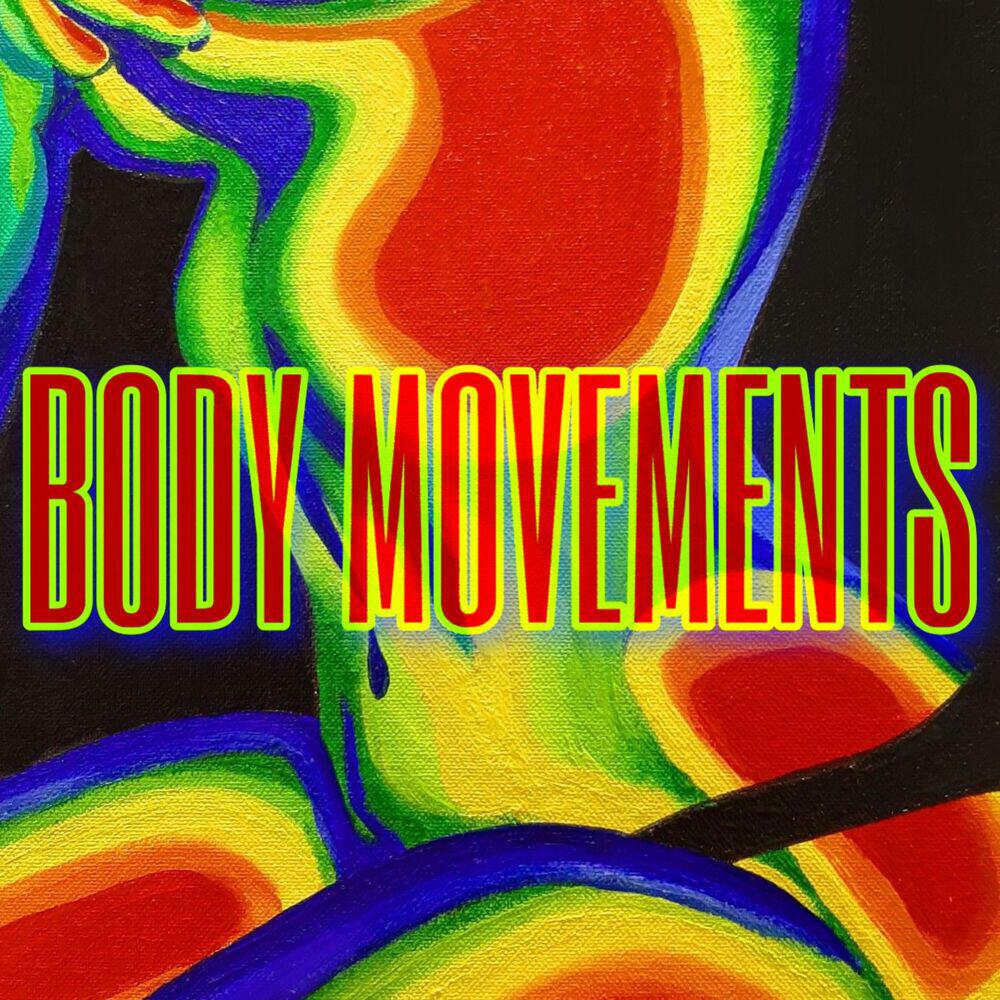 Релиз BODY MOVEMENTS