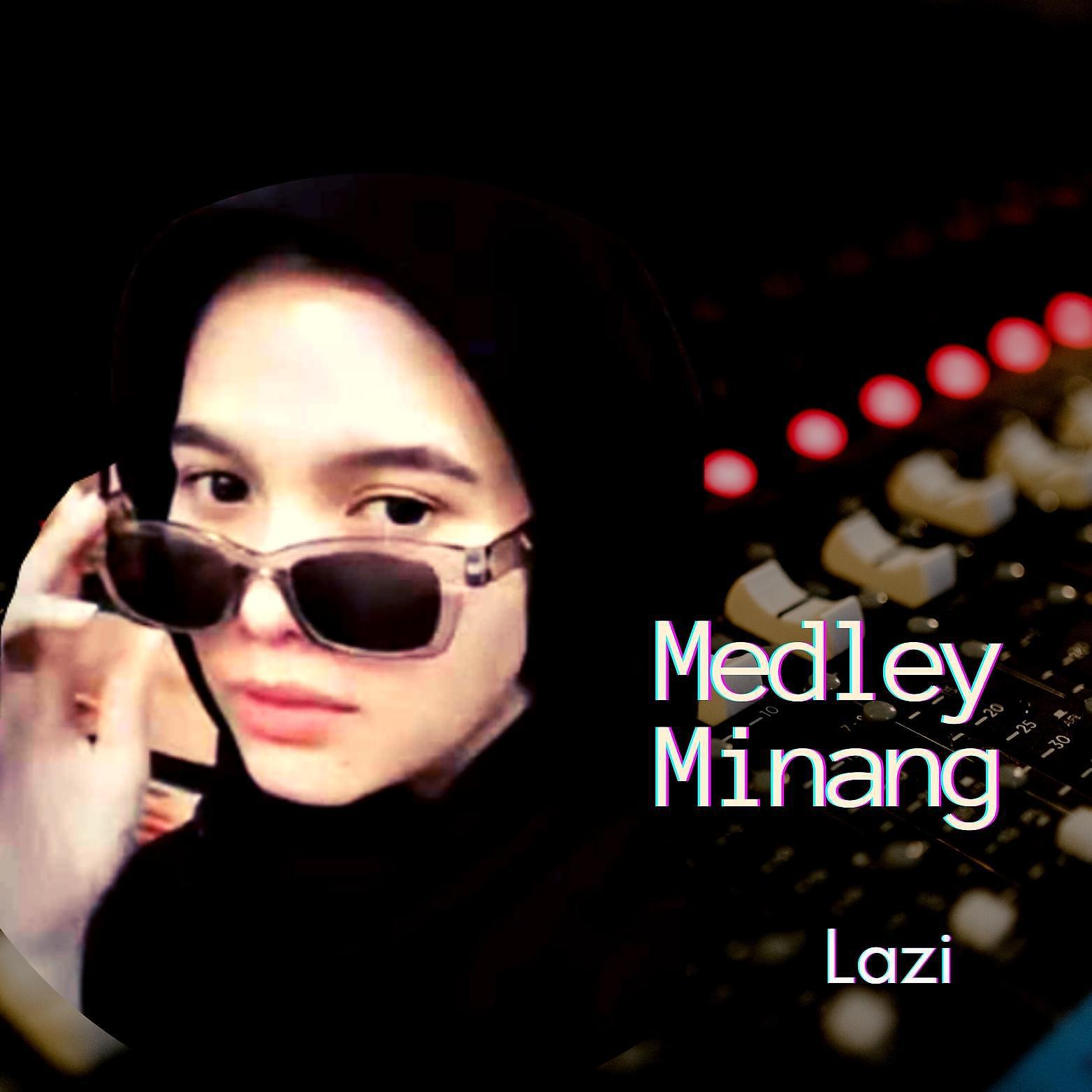 Релиз Medley Minang