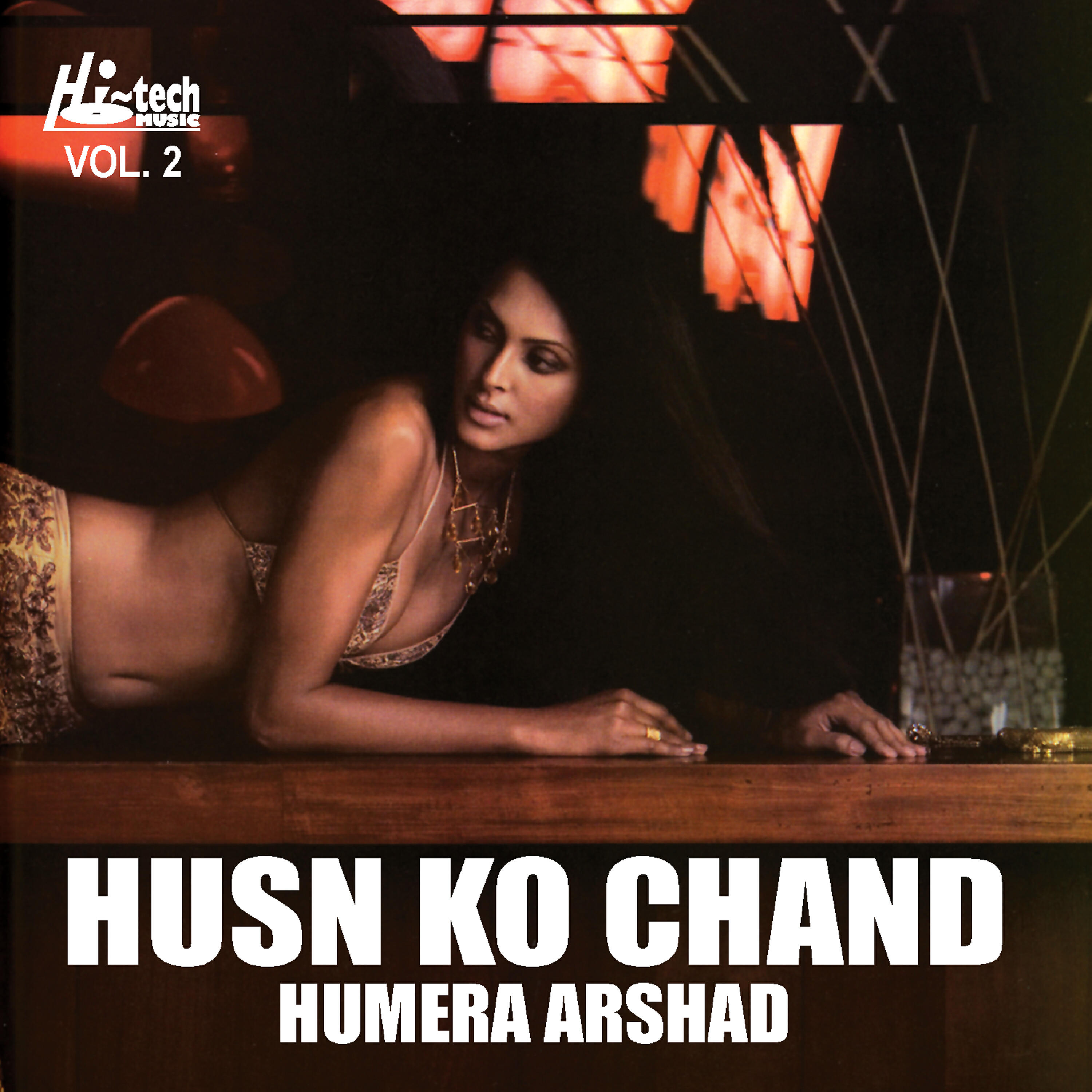 Релиз Husn Ko Chand - Humera Arshad Vol.2