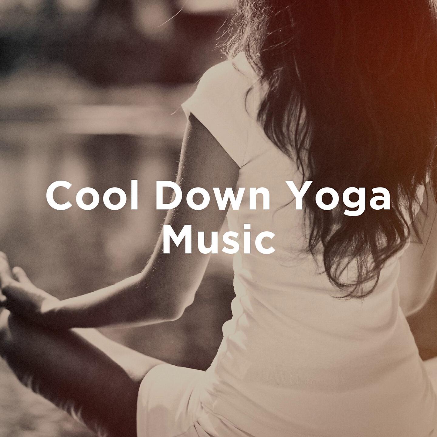 Релиз Cool Down Yoga Music