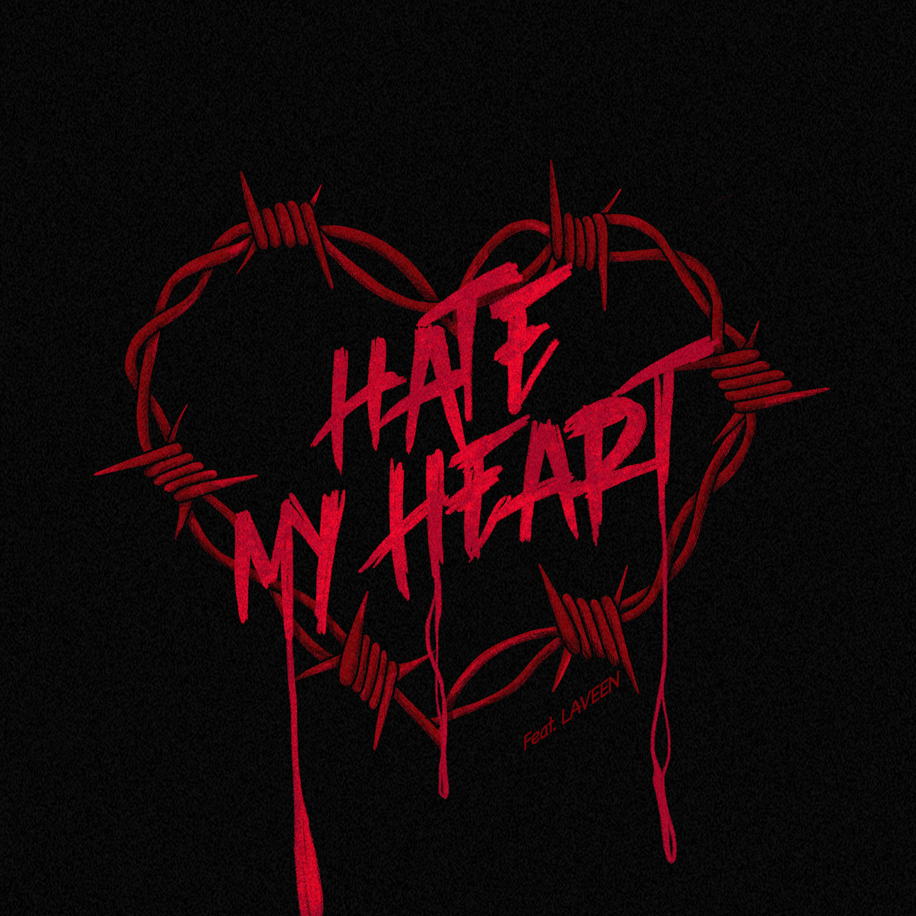 Релиз Hate My Heart (feat. LAVEEN)