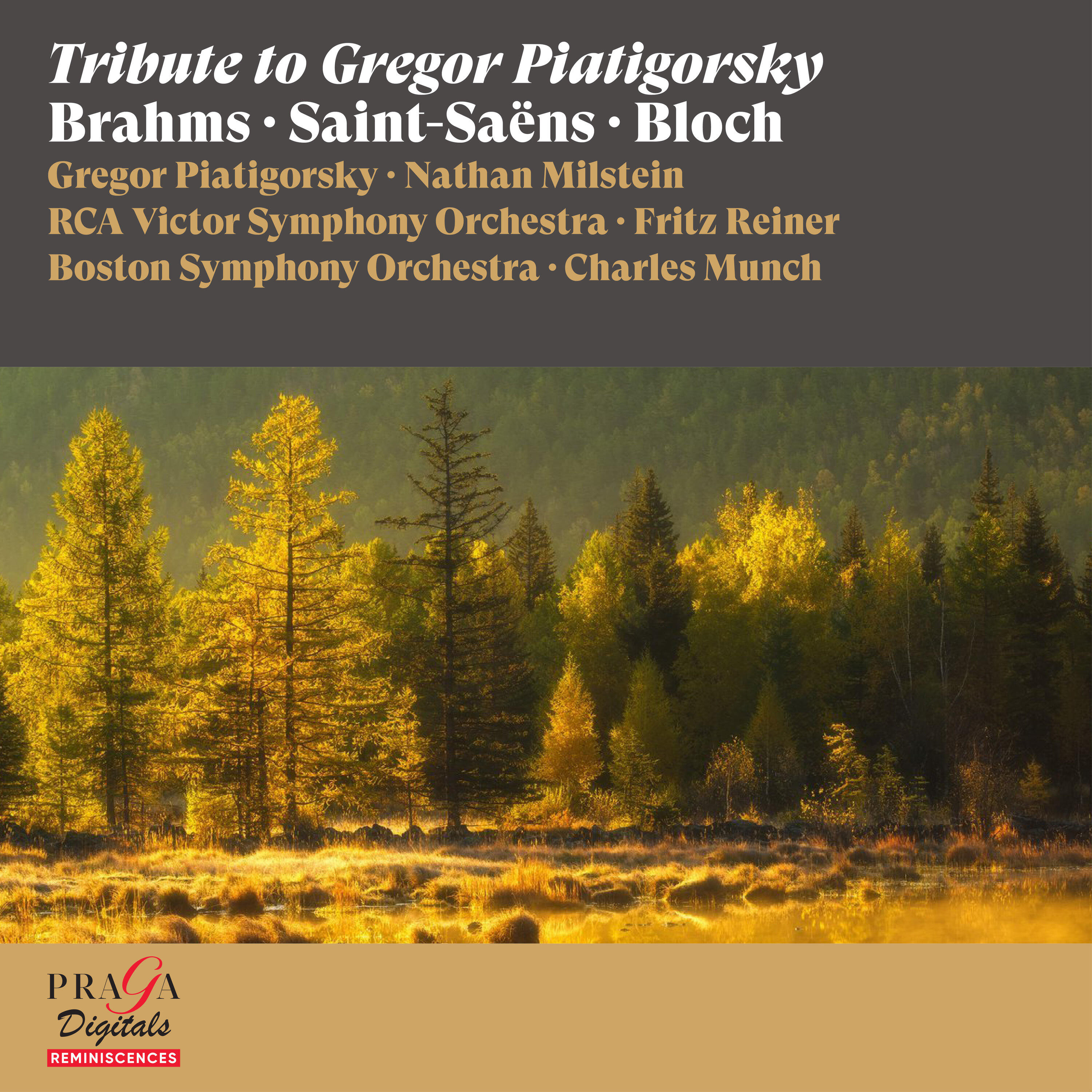 Релиз Tribute to Gregor Piatigorsky [Brahms, Saint-Saëns, Bloch]