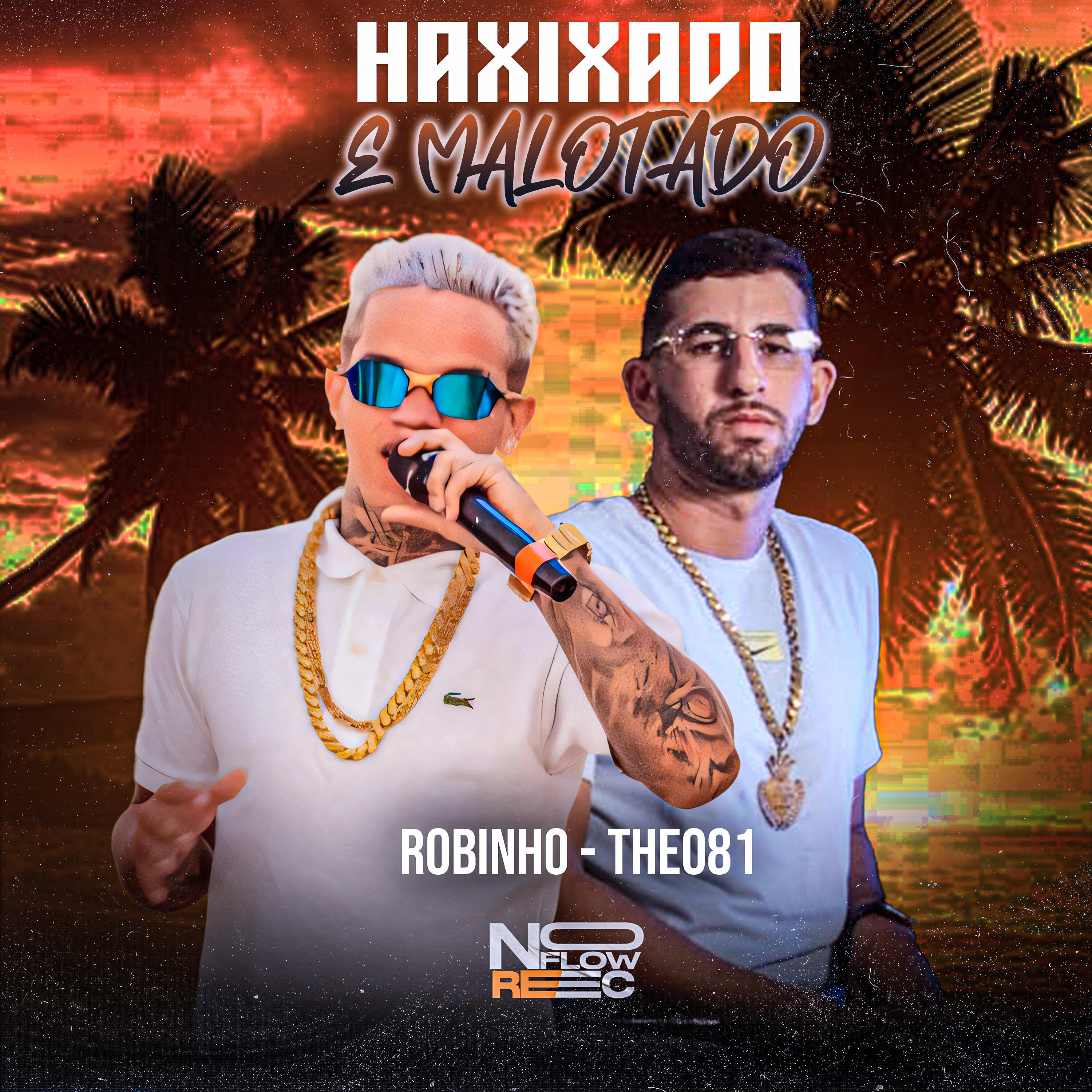 Релиз Haxixado e Malotado