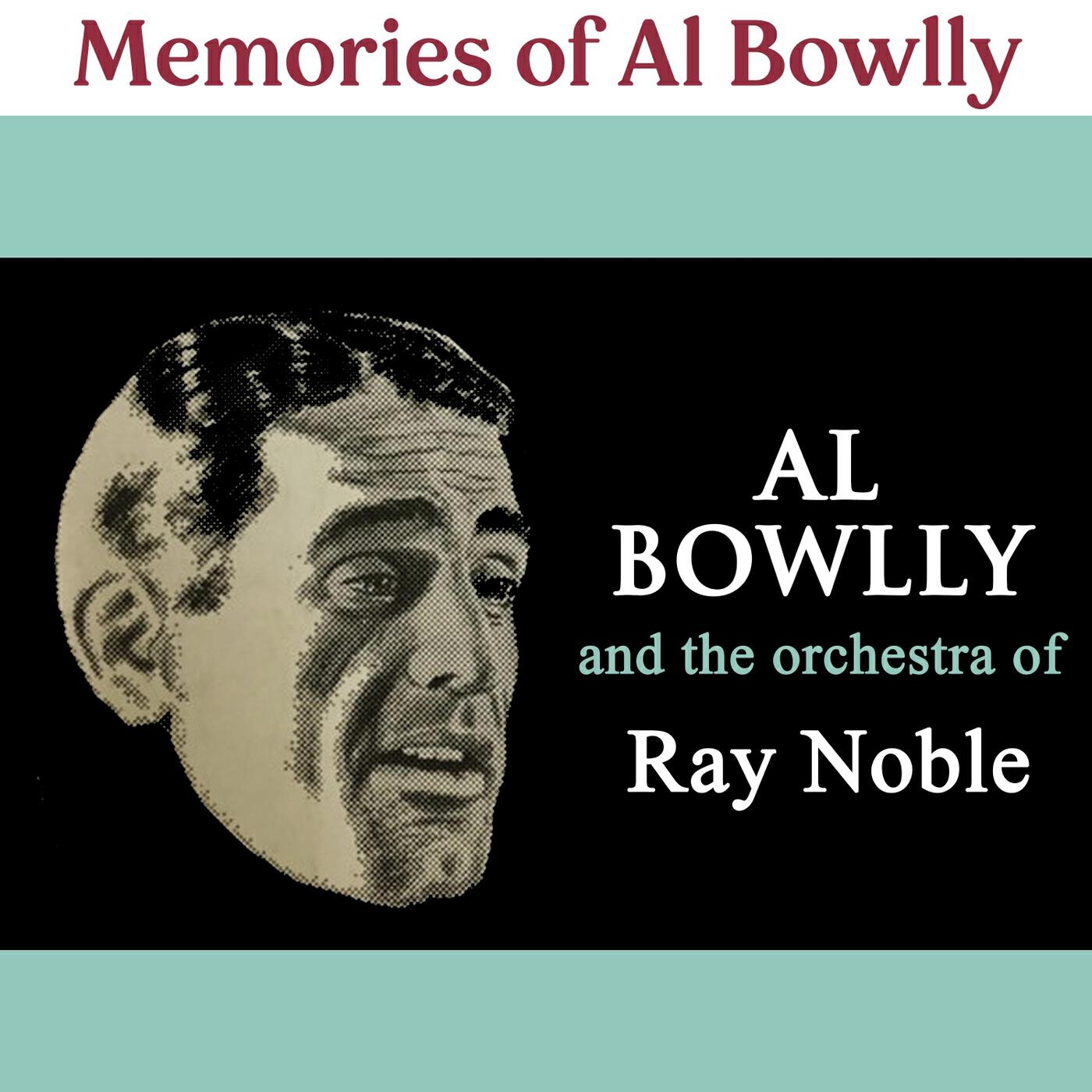 Релиз Memories of Al Bowlly