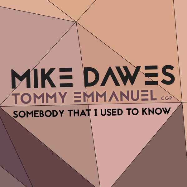 Релиз Somebody That I Used to Know