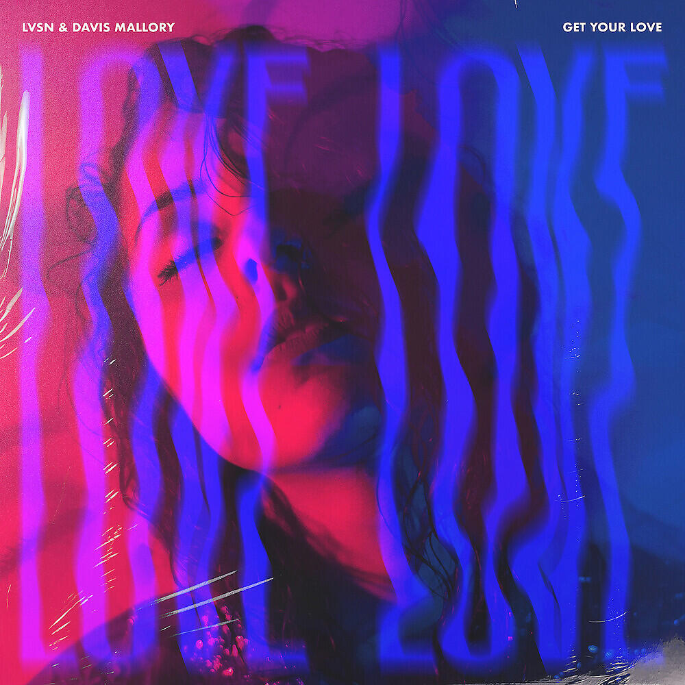 Релиз Get Your Love