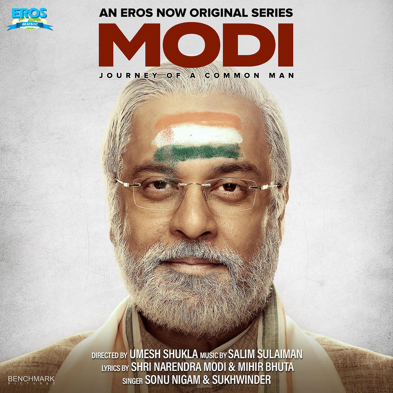 Релиз Modi - Journey Of A Common Man (Original Motion Picture Soundtrack)