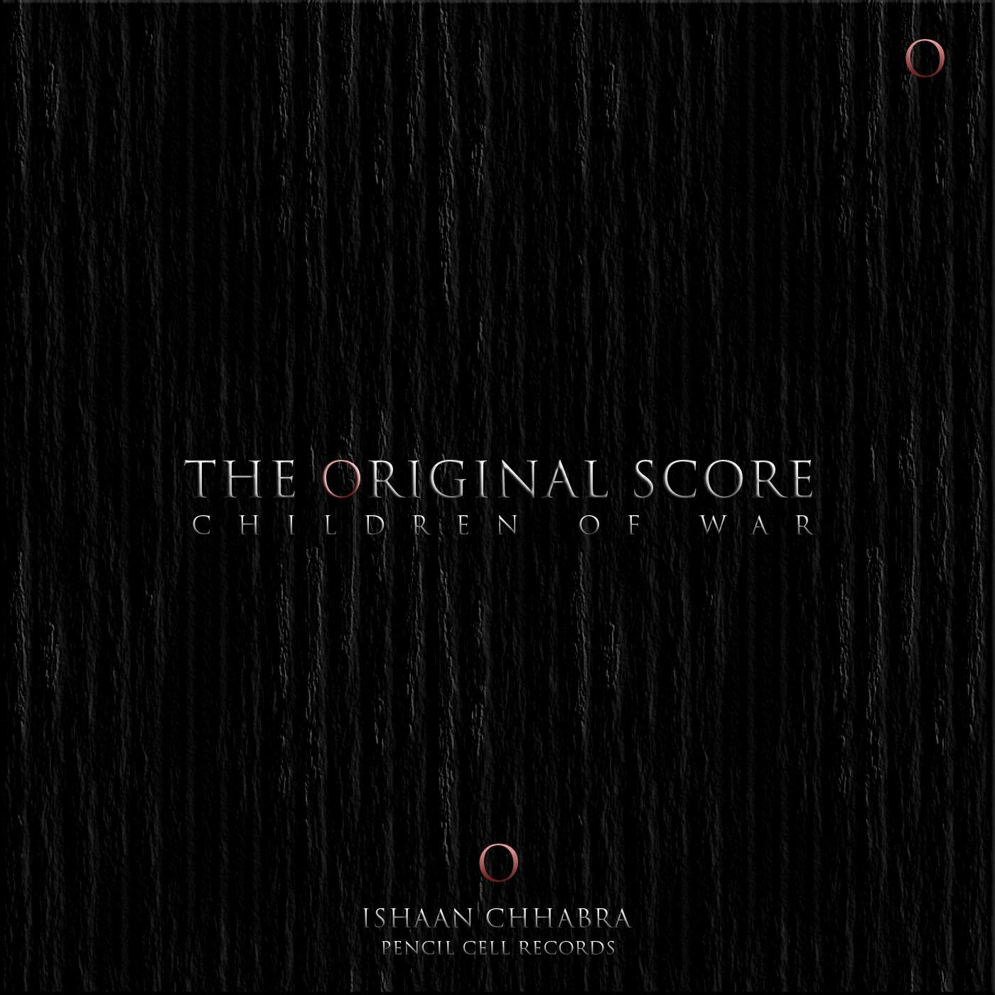 Релиз Children of War (The Original Score)