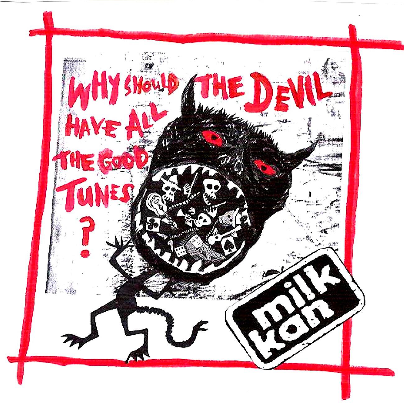 Релиз Why Should The Devil Have All The Good Tunes?