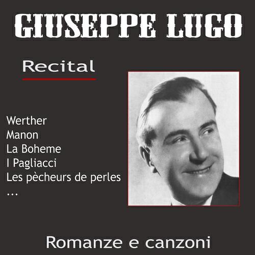 Релиз Giuseppe Lugo : Recital, Romanze e canzoni
