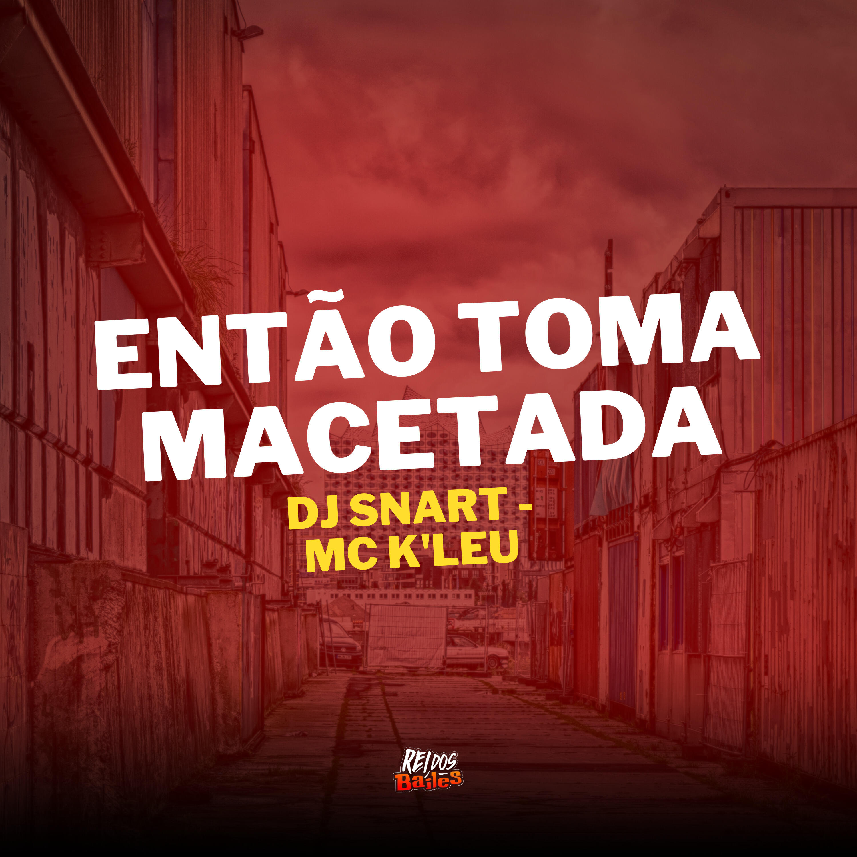 Релиз Então Toma Macetada
