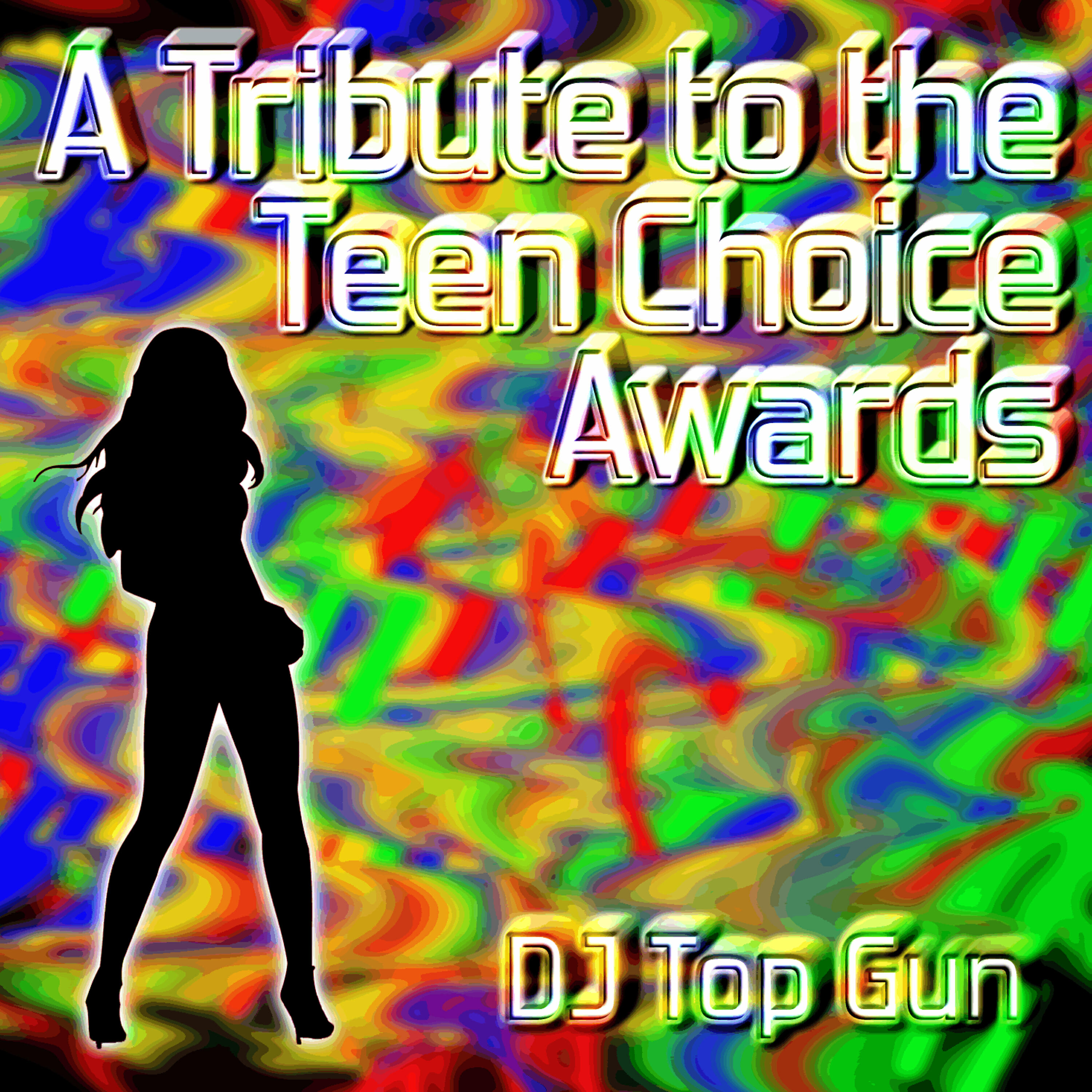 Релиз A Tribute to the Teen Choice Awards
