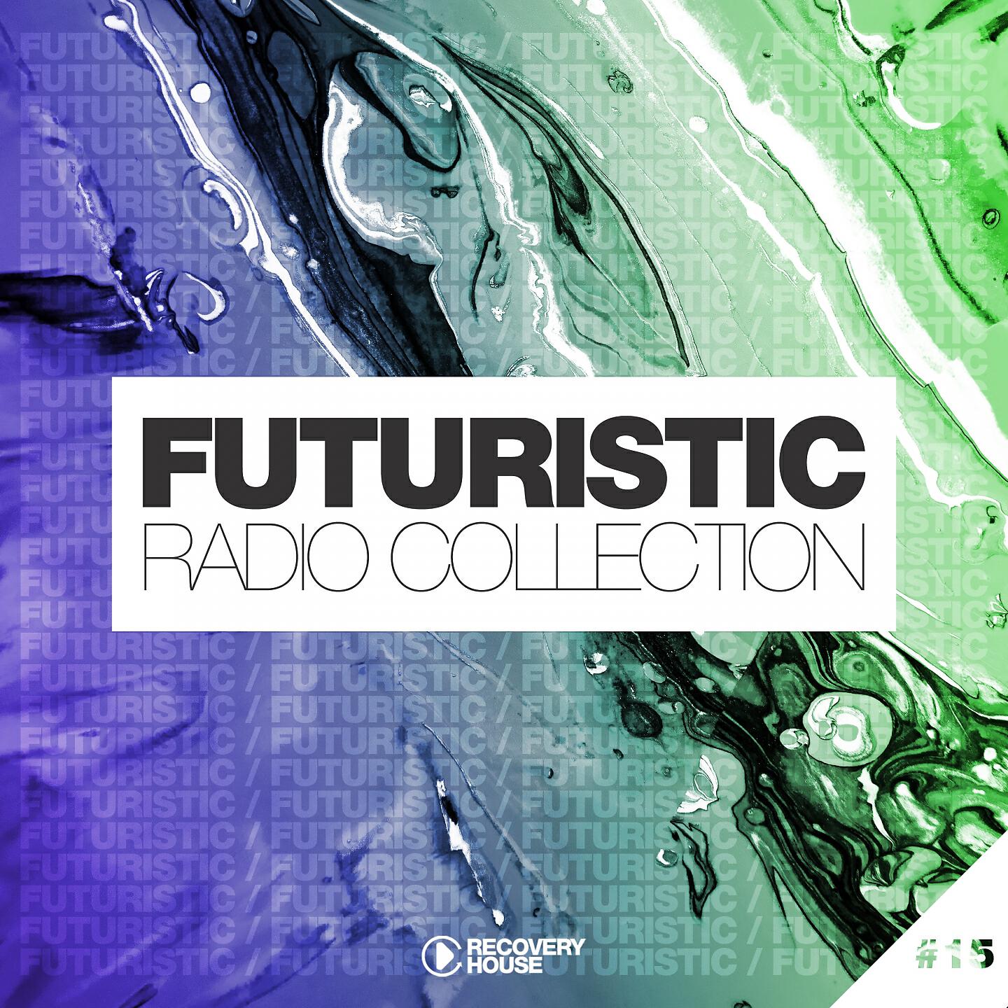 Релиз Futuristic Radio Collection #15