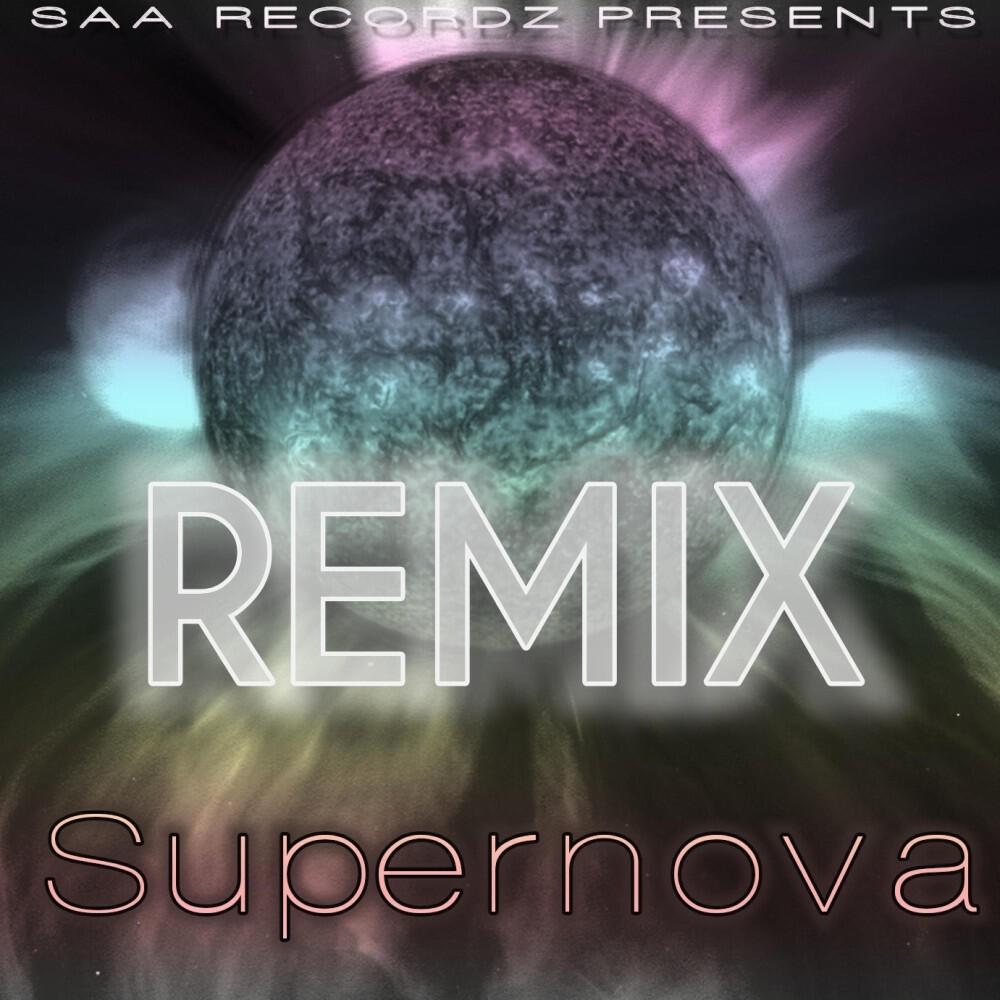 Релиз Supernova (Remix)
