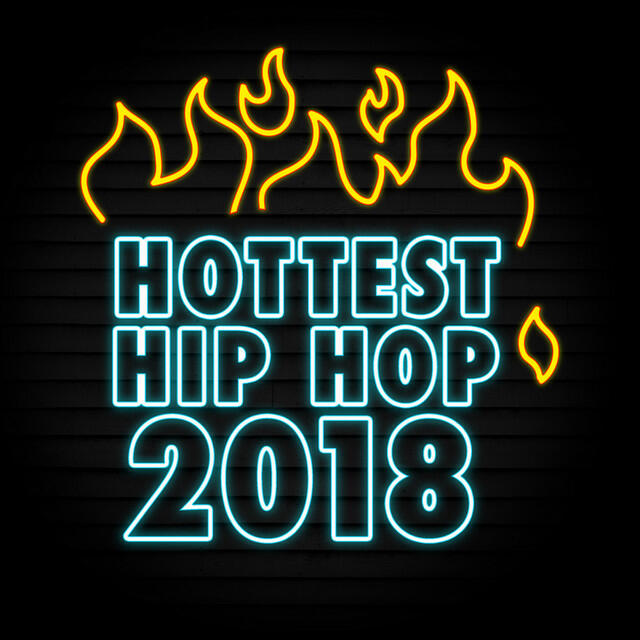 Релиз Hottest Hip Hop 2018