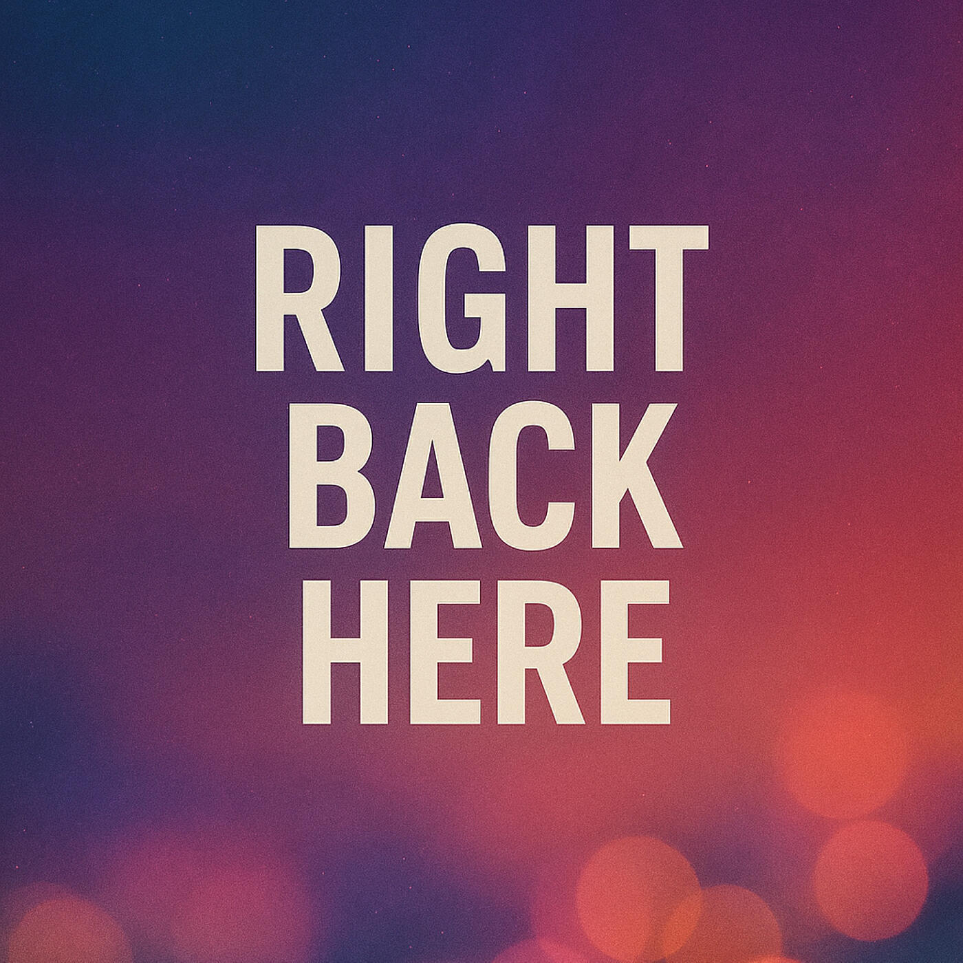 Релиз Right Back Here