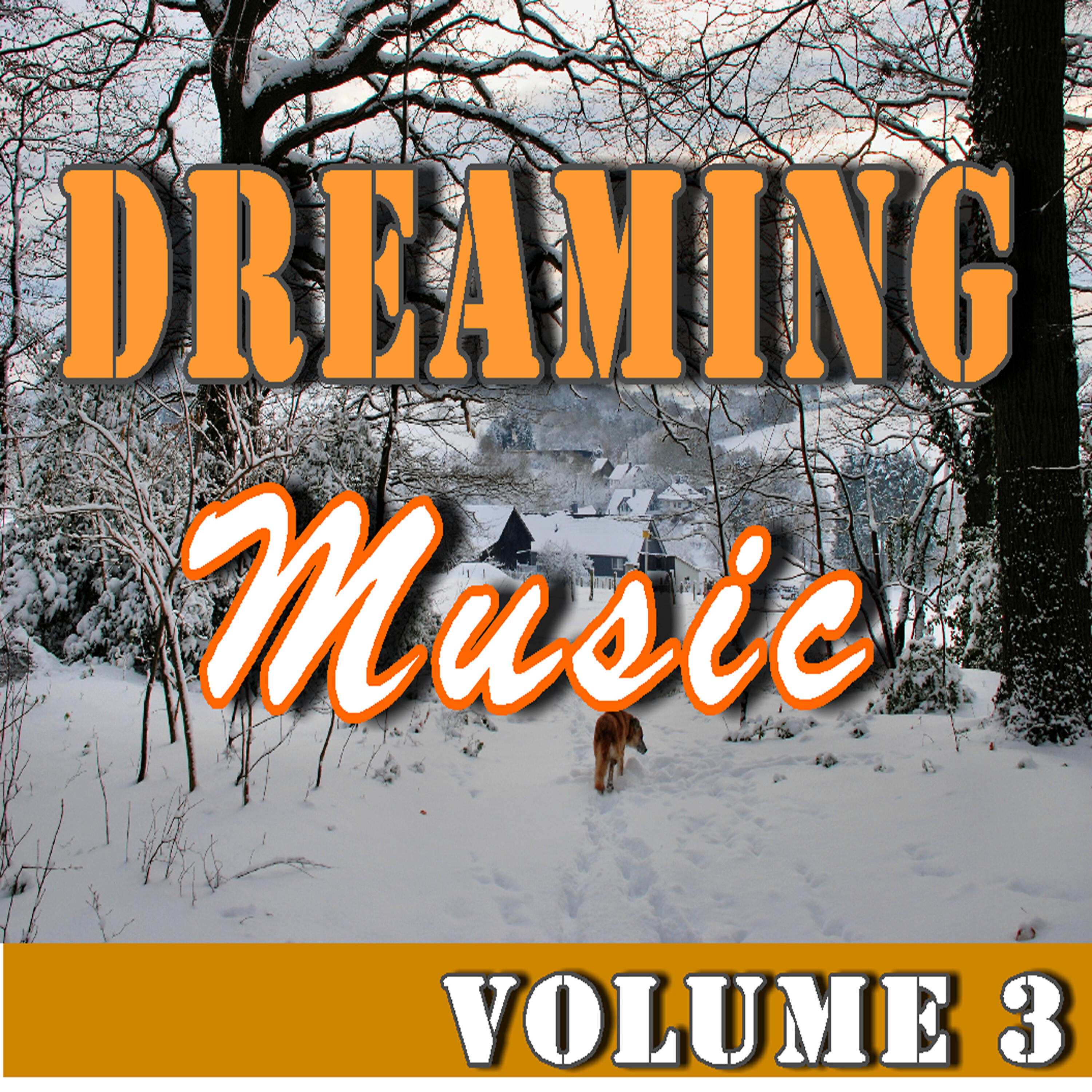 Релиз Dreaming Music, Vol. 3
