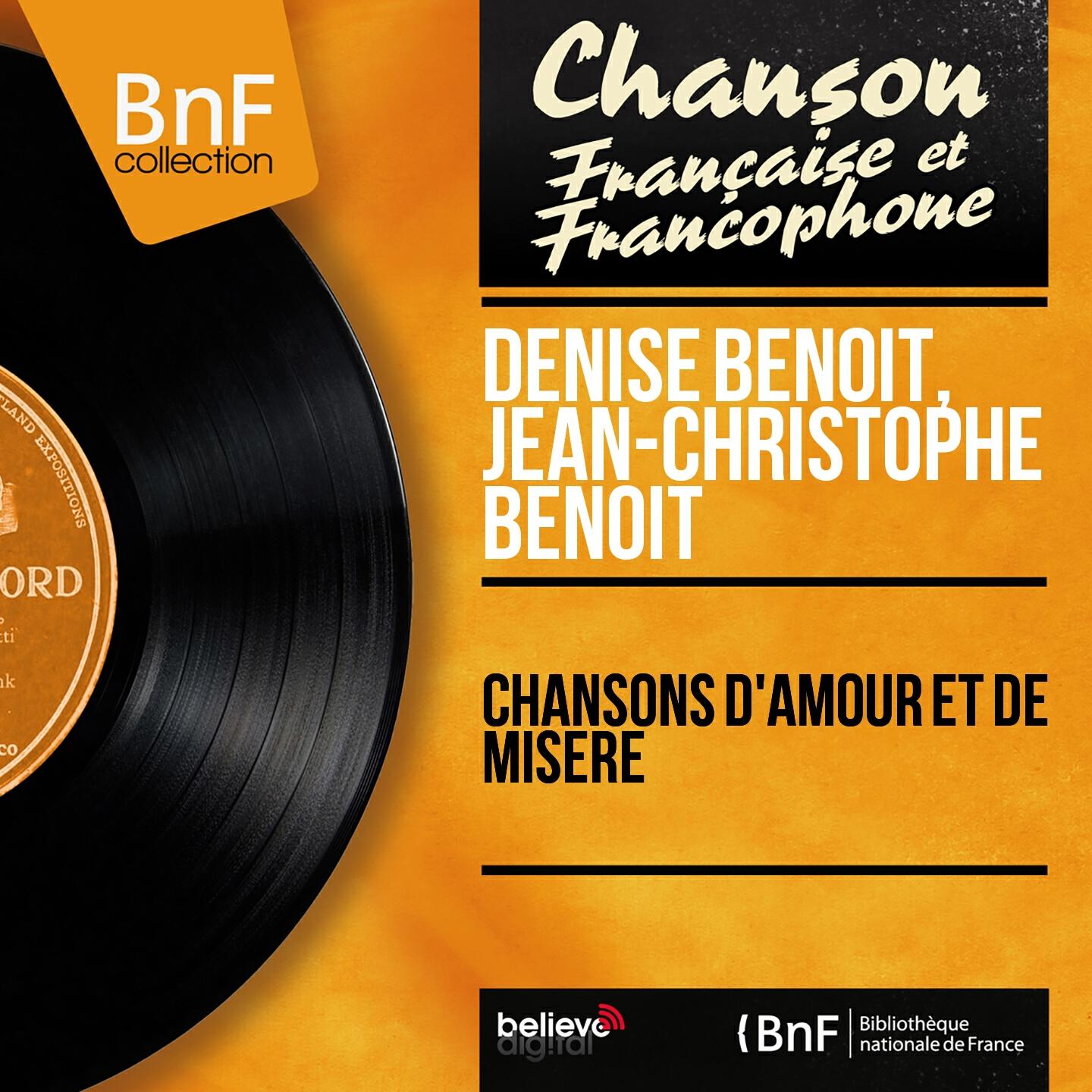 Релиз Chansons d'amour et de misère (Mono Version)