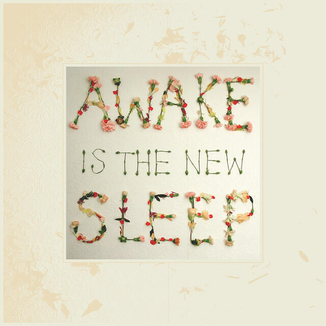 Релиз Awake Is The New Sleep (10th Anniversary Deluxe)
