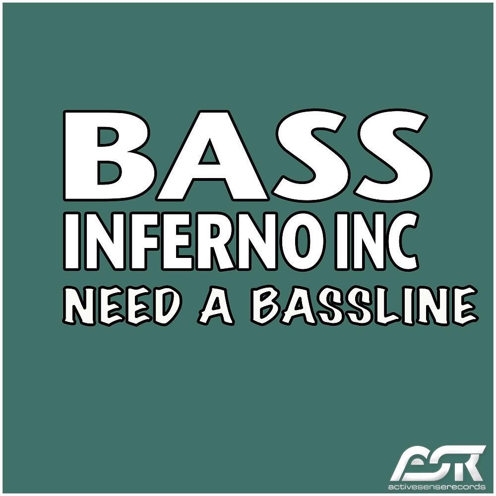 Релиз Need a Bassline
