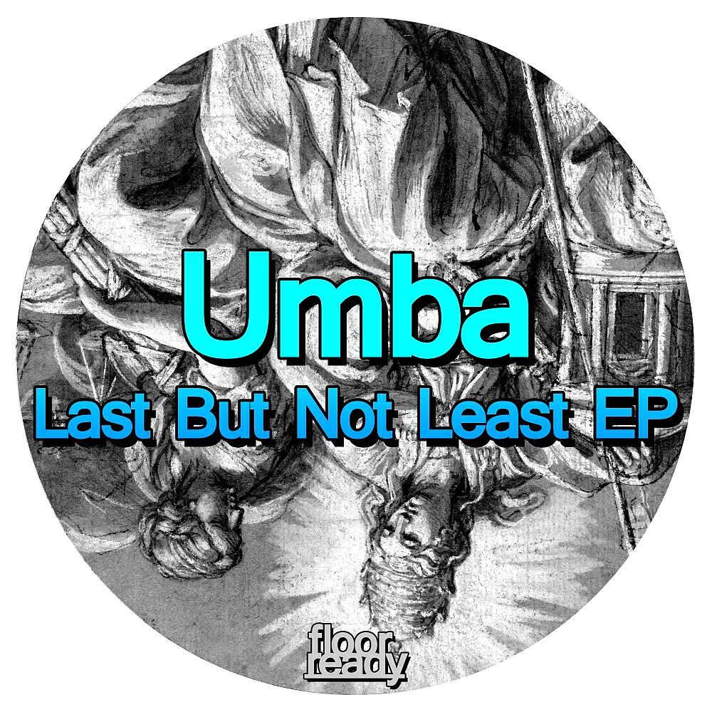 Релиз Last But Not Least EP