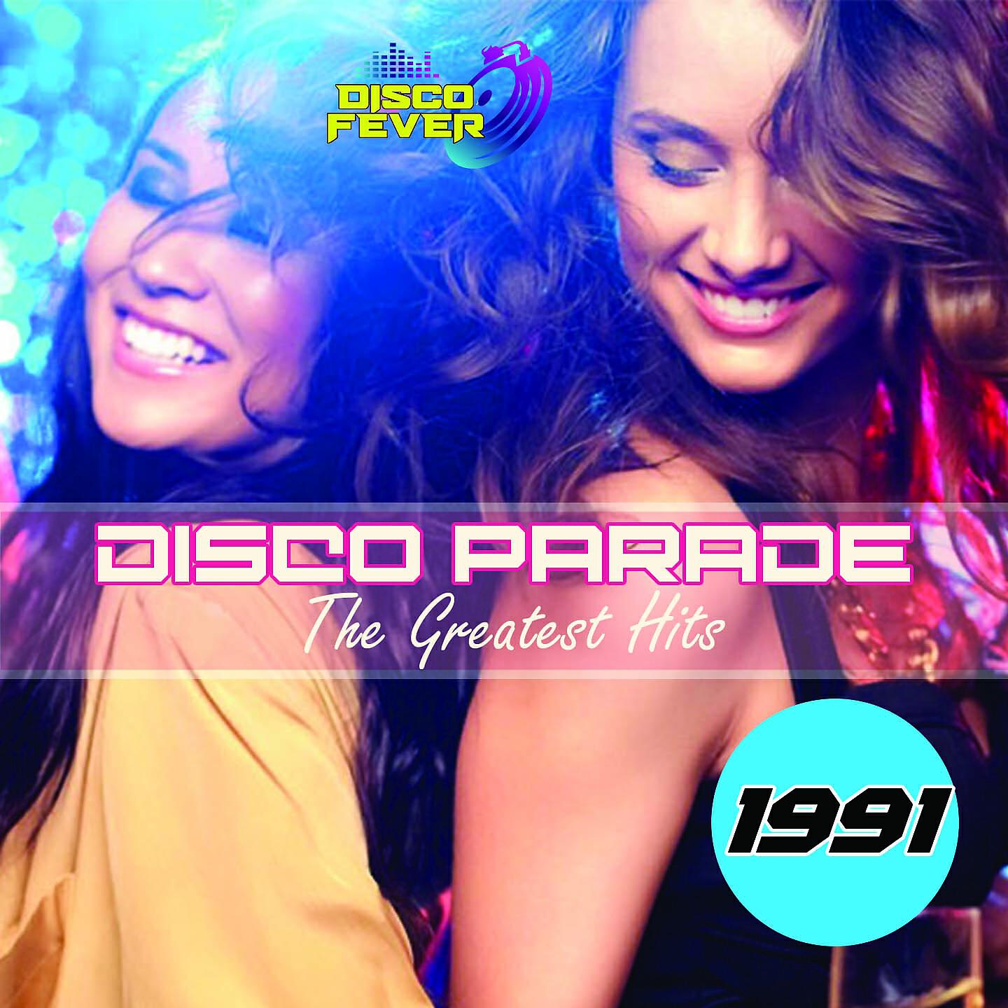 Релиз Disco Parade The Greatest Hits 1991