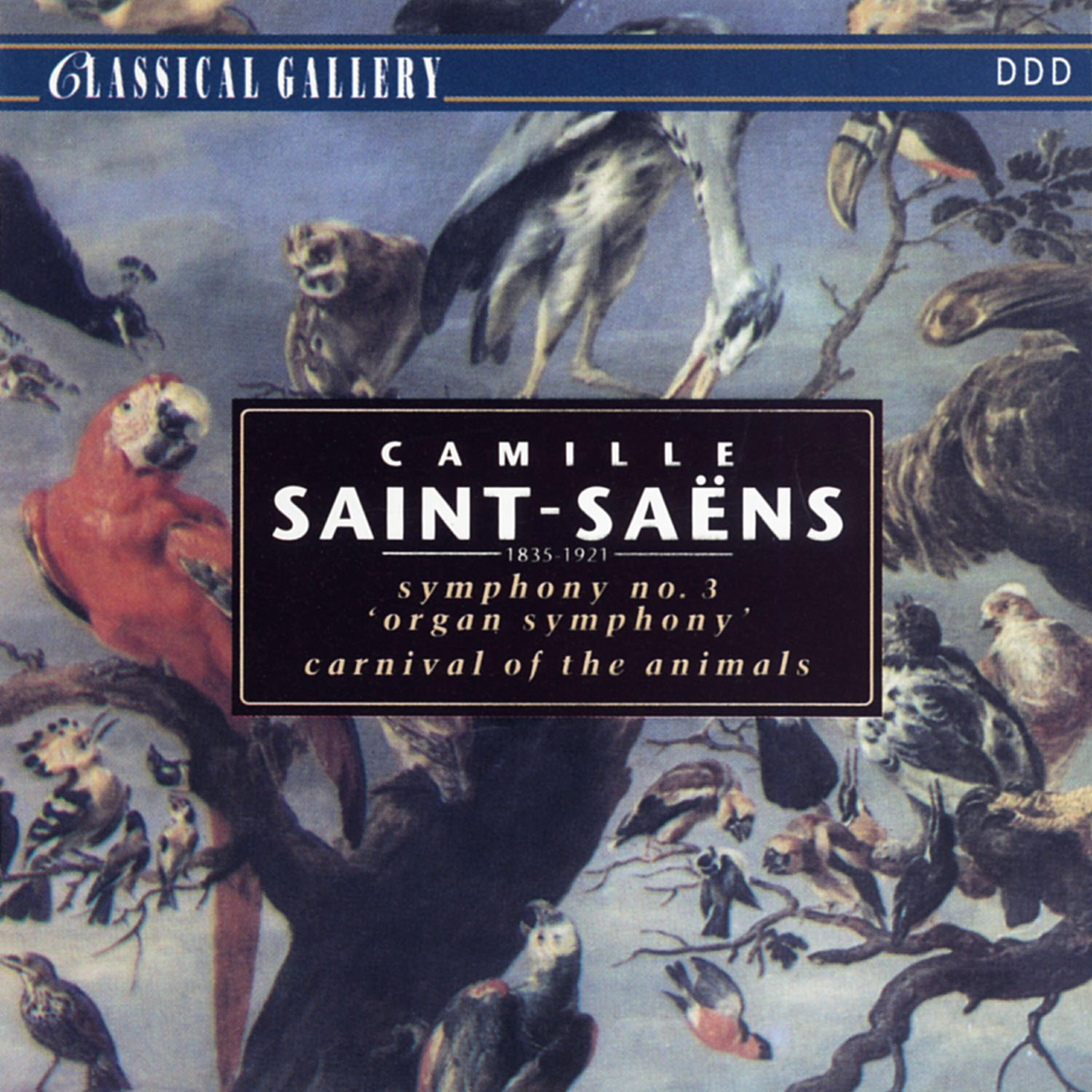 Релиз Saint-Saens: Symphony No. 3 "Organ Symphony"; Carnival of the Animals