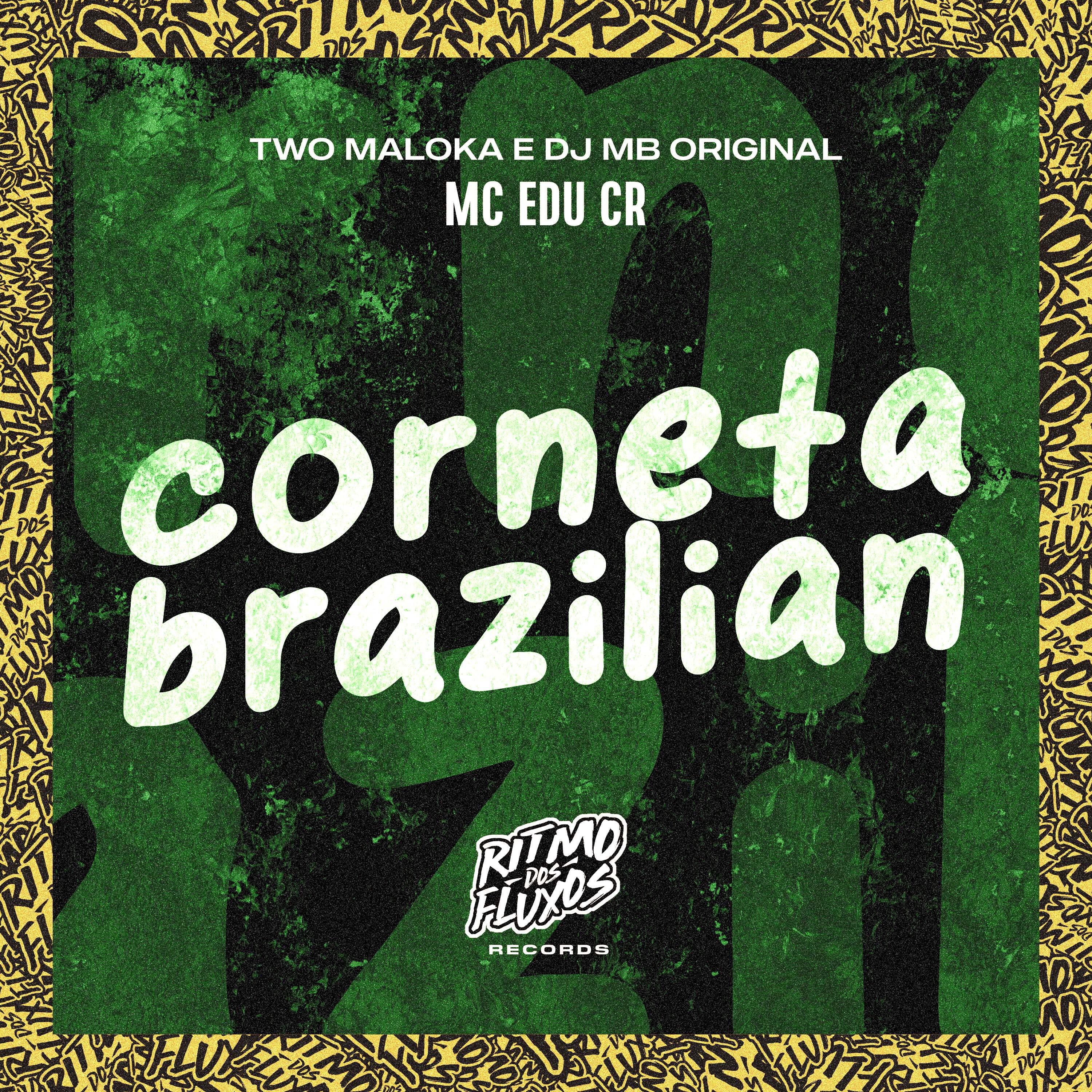 Релиз Corneta Brazilian