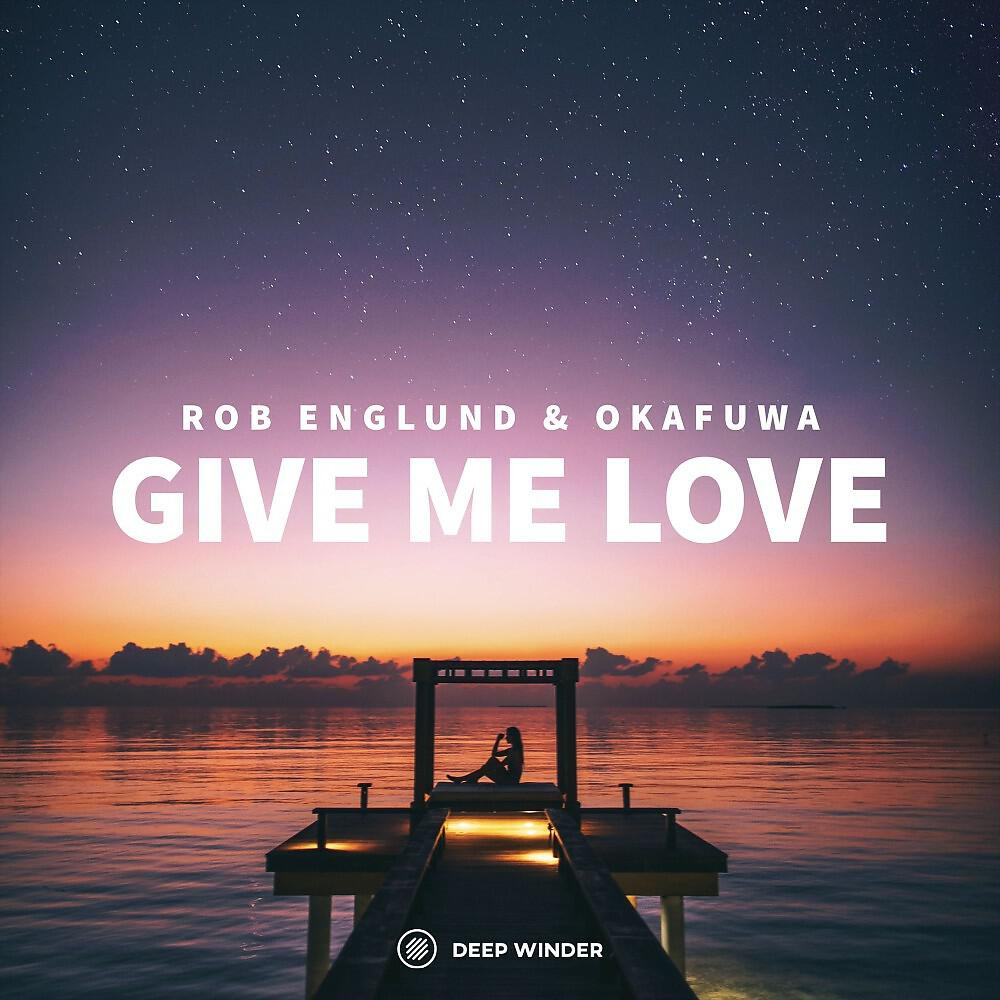 Релиз Give Me Love