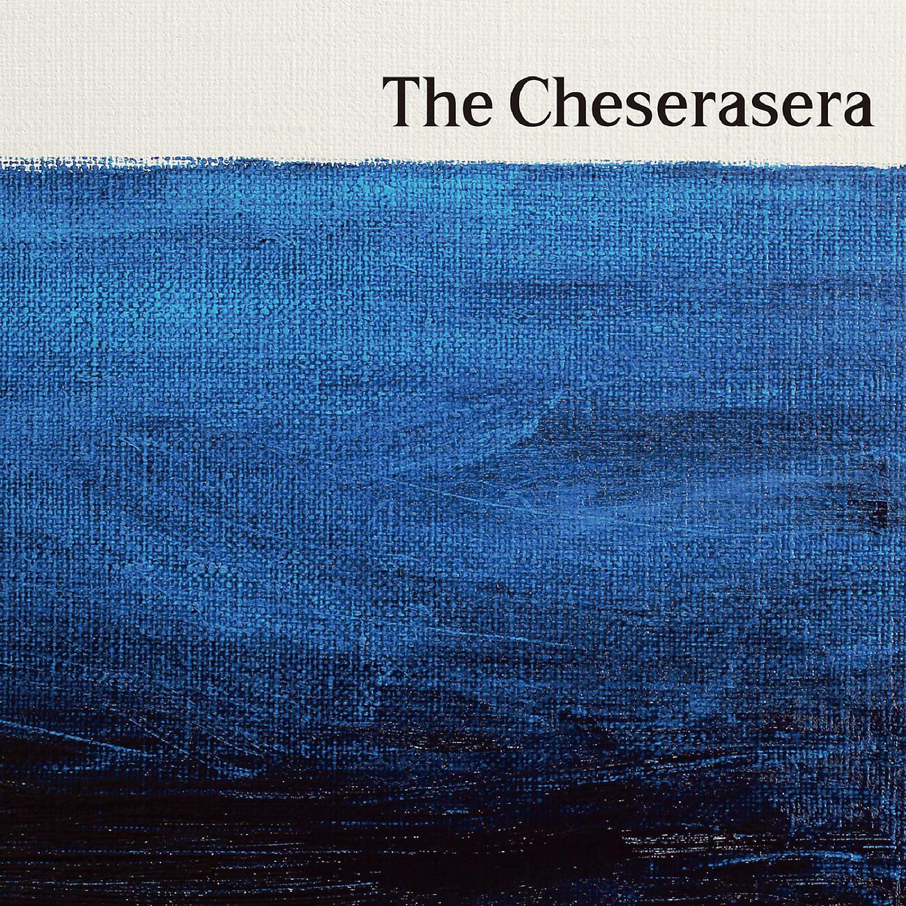 Релиз The Cheserasera