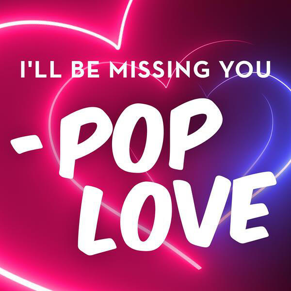 Постер альбома I'll Be Missing You - Pop Love