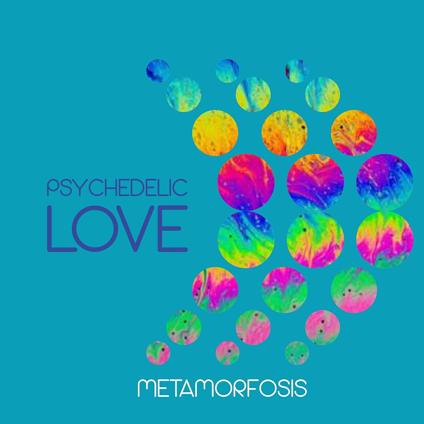 Релиз Psychedelic Love