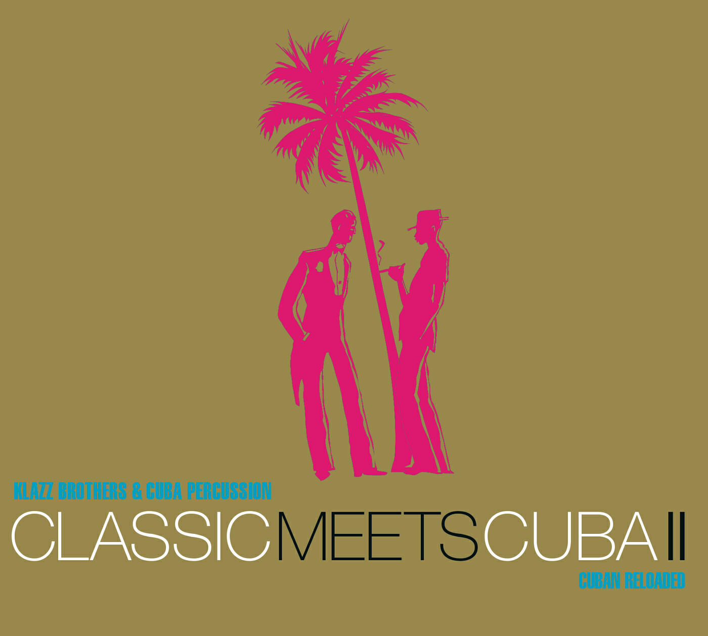 Релиз Classic meets Cuba II