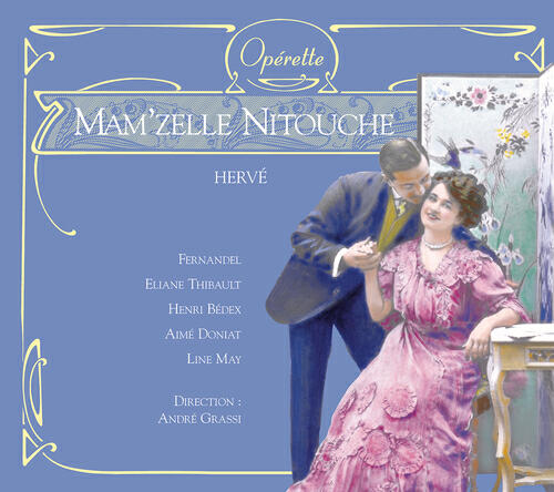 André Grassi, Fernandel, Henri Bedex, Gabrielle Ristori, Aimé Doniat, Christian Asse, Eliane Thibault, May Line, Catherine Maisse, René Lénoty - Hervé: Dialogue 4