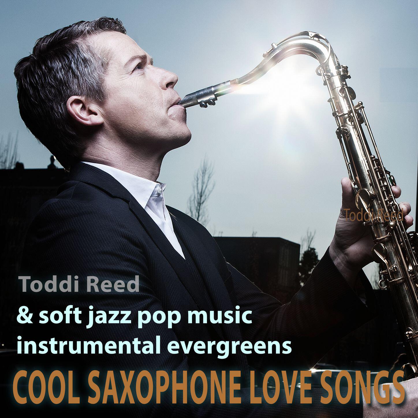 Релиз Cool Saxophone Love Songs & Soft Jazz Pop Music Instrumental Evergreens