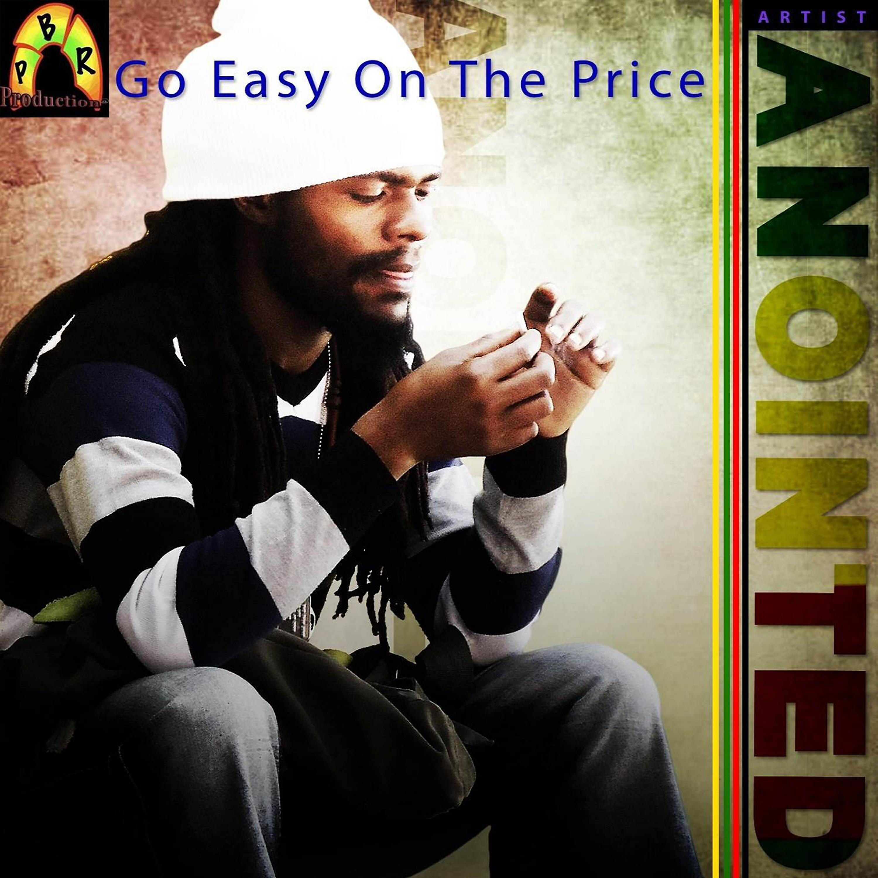 Релиз Go Easy on the Price - Single