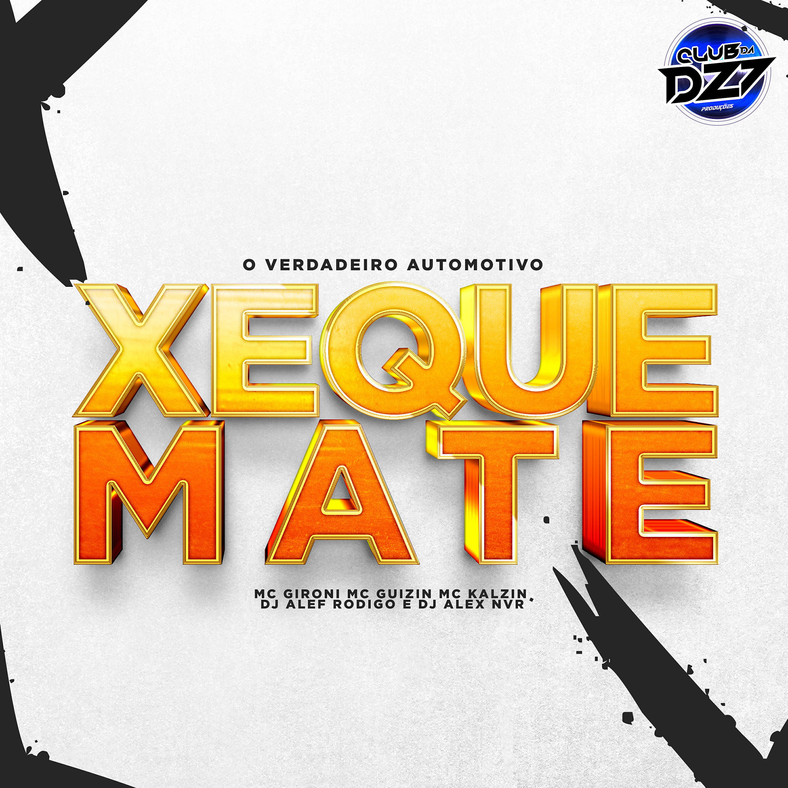 Релиз O VERDADEIRO AUTOMOTIVO XEQUE MATE