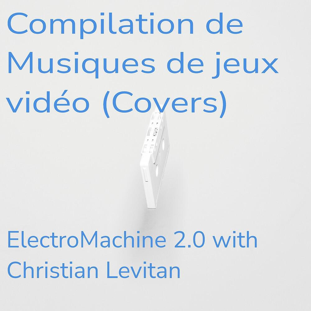 Релиз Compilation De Musiques De Jeux Vidéo (Covers)